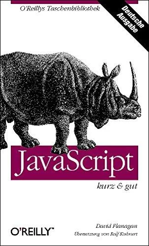 JavaScript - kurz & gut