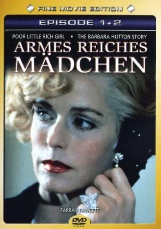 Armes Reiches Mädchen / Poor Little Rich Girl: The Barbara Hutton Story 1 & 2 [DVD] [2006]