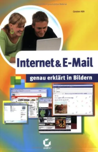 Internet & E-Mail genau erklärt in Bildern