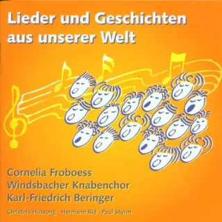 Lieder und Geschichten aus unserer Welt