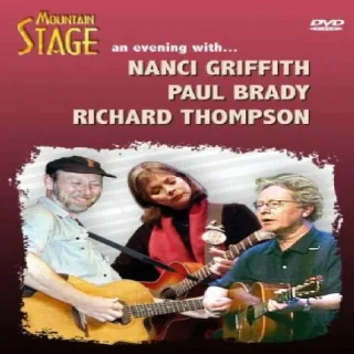 Various Artists - Mountain Stage: An Evening with R. Thompson N. Griffith R. Crowell