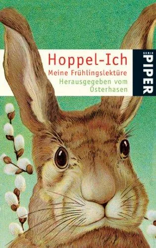 Hoppel-Ich: Meine Frühlingslektüre