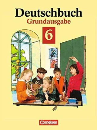 Deutschbuch Grundausgabe neue Rechtschreibung 6. Schuljahr