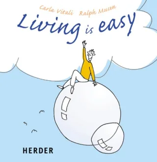 Living is easy