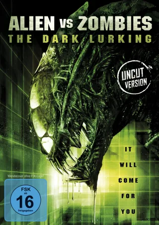 Alien vs Zombies - The Dark Lurking (Uncut) [DVD]