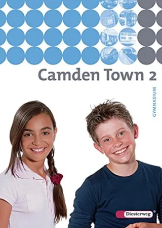 Camden Town - Ausgabe 2005 für Gymnasien: Camden Town - Allgemeine Ausgabe 2005 für Gymnasien: Textbook 2 [Gebundene Ausgabe] [2006]