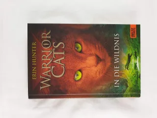 Warrior Cats. In die Wildnis: I Band 1 [Gebundene Ausgabe] [2013] Hunter Erin Hauptmann und Kompanie Weimann Klaus