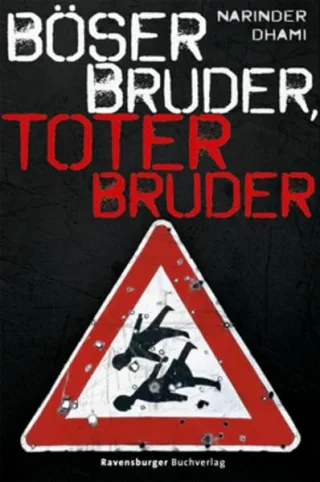 Böser Bruder toter Bruder [Taschenbuch] [2011] Dhami Narinder Winter Kerstin