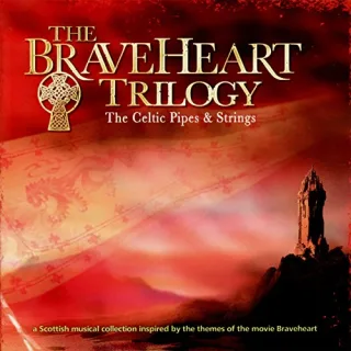 The Braveheart Trilogy [Audio-CD]