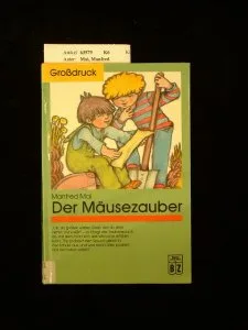 Der Mäusezauberer. illustriert von B. Smith.