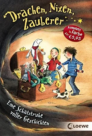 Drachen Nixen Zauberer: Eine Schatztruhe voller Geschichten