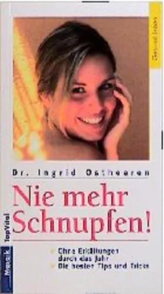 Nie mehr Schnupfen!
