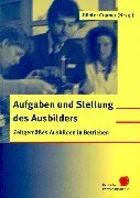 Aufgaben und Stellung des Ausbilders