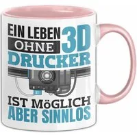 Trendation Tasse 3D Drucker Tasse "Ein Leben Ohne 3D Drucker Ist möglich aber sinnlos", Keramik
