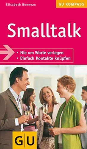 Smalltalk (GU Gesundheits-Kompasse)