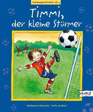 Timmi der kleine Stürmer