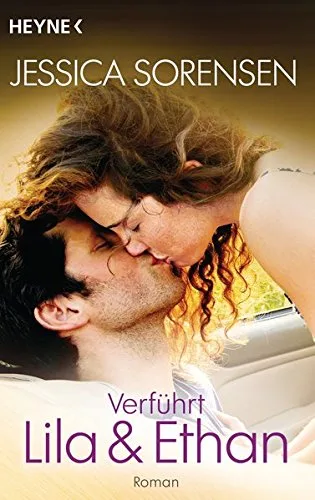 Verführt. Lila und Ethan: Ella und Micha 3 - Roman [Taschenbuch] [2014] Sorensen Jessica Schilasky Sabine