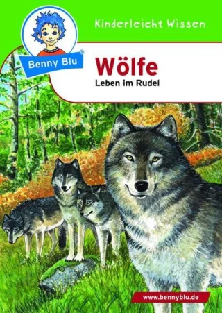 Benny Blu 02-0284 Benny Blu Wölfe-Leben im Rudel