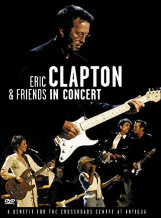 Eric Clapton and Friends - A Benefit for the Crossroads Center at Antigua [DVD] [2000]