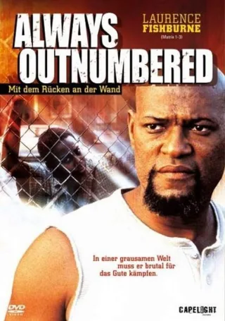 Always Outnumbered - Mit dem Rücken an der Wand