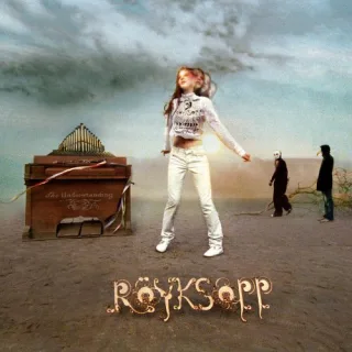 The Understanding [Audio CD] Röyksopp
