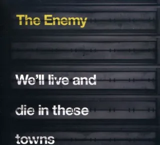 We'll Live and Die in These Towns