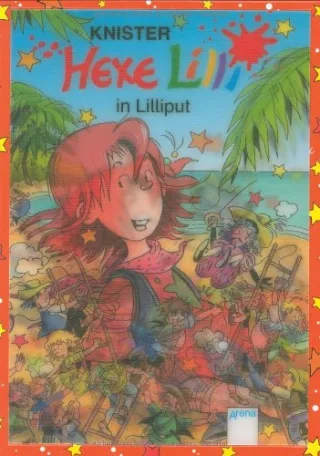 Hexe Lilli in Lilliput [Gebundene Ausgabe] [2009] Knister Rieger Birgit