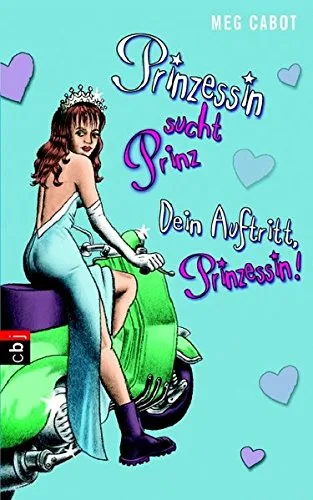 Prinzessin sucht Prinz /Dein Auftritt Prinzessin!: Doppelband