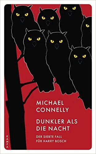 Dunkler als die Nacht: Der siebte Fall für Harry Bosch (Ein Fall für Harry Bosch)