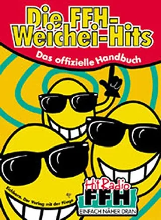 Die FFH-Weichei-Hits