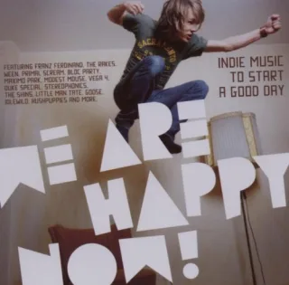 We Are Happy Now-Indie Music to Start a Good Day