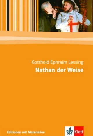 Nathan der Weise: Mit Materialien (Editionen für den Literaturunterricht)