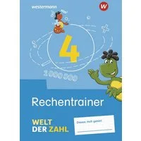 Welt der Zahl 4. Rechentrainer. Allgemeine Ausgabe / diverse