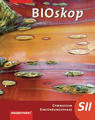 BIOskop SII Einführungsphase: Schülerband [Gebundene Ausgabe] [2010] Hausfeld Rainer Schulenberg Wolfgang