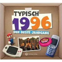 Typisch 1996 - der beste Jahrgang / diverse, Jahrgangsbuch zum 30. Geburtstag - Das perfekte Geschenk zum runden Geburtstag - Fotos, Texte, Erinnerungen