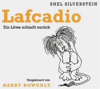Lafcadio: Ein Löwe schiesst zurück