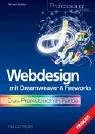 Webdesign mit Dreamweaver & Fireworks m. CD-ROM