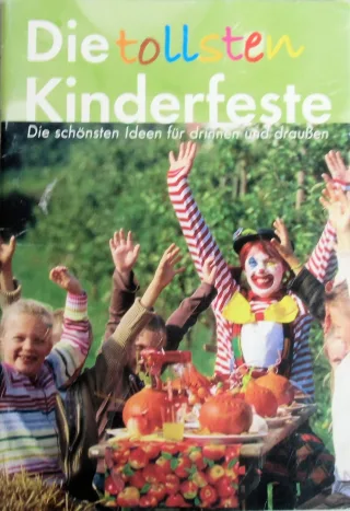 Die tollsten Kinderfeste