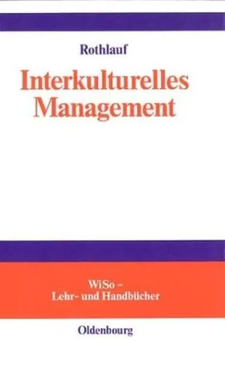Interkulturelles Management. WiSo Lehr- und Handbücher
