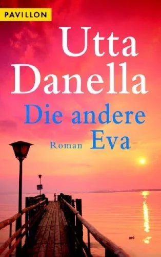 Die andere Eva: Roman
