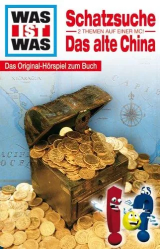 WAS IST WAS Folge 16: Schatzsuche/ Das Alte China [Musikkassette] [Musikkassette]