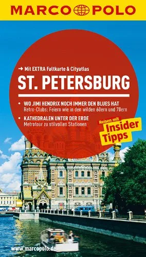 MARCO POLO Reiseführer St.Petersburg: Reisen mit Insider-Tipps. Mit EXTRA Faltkarte & Reiseatlas
