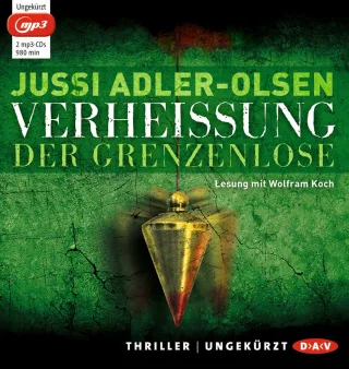 Verheißung. Der Grenzenlose: Der sechste Fall für Carl Mørck. Ungekürzte Lesung mit Wolfram Koch (2 mp3-CDs)