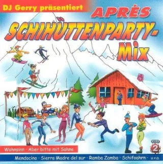 Aprés Schihüttenparty-Mix