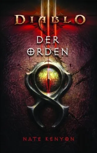 Diablo III: Der Orden (Roman zum Game)