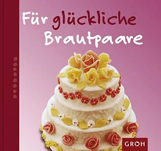 Für glückliche Brautpaare