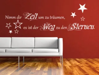 Wandtattoo Schlafzimmer "Nimm Dir Zeit zum träumen.."