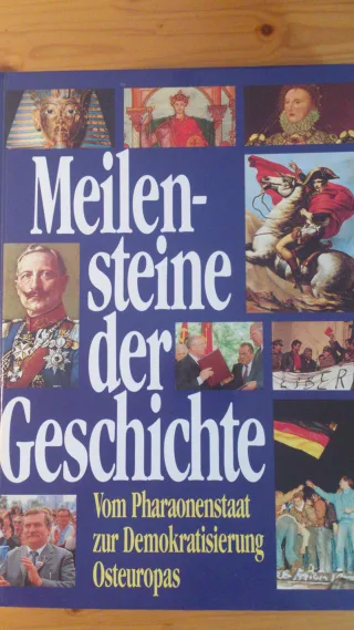 Meilensteine der Geschichte