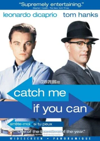 Catch Me If You Can