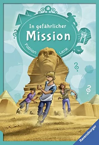 In gefährlicher Mission (Ravensburger Taschenbücher)